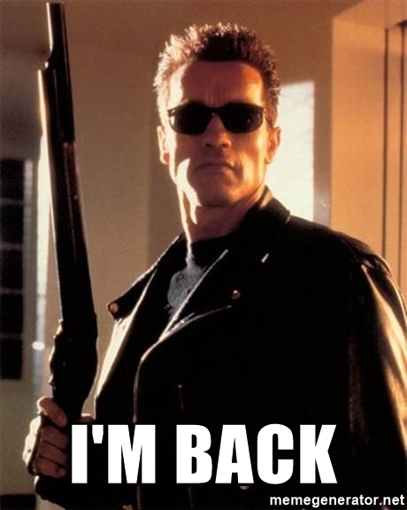 I’m BACK!